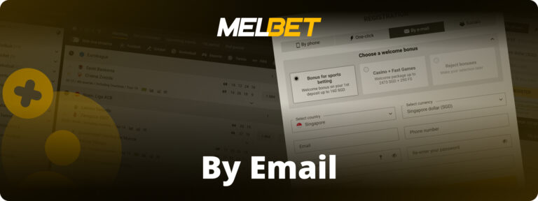 Register on Melbet using email step-by-step